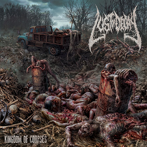 Lust of Decay - Kingdom of Corpses